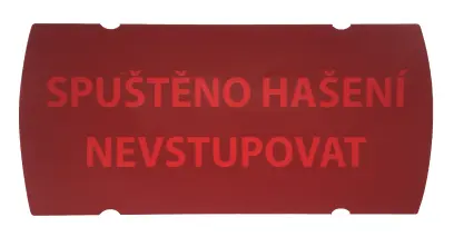 Samolepka pro ART5555 Spuštěno hašení nevstupovat