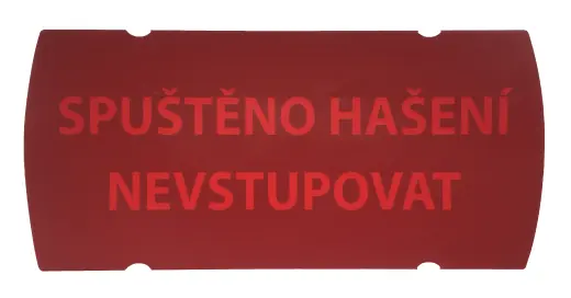 Samolepka pro ART5555 Spuštěno hašení nevstupovat